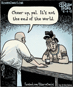 Bartender to dejected-looking Mayan priest:
  